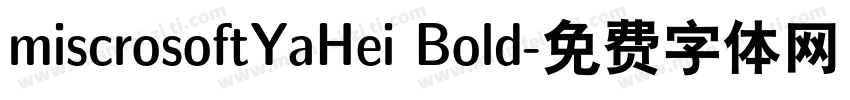 miscrosoftYaHei Bold字体转换